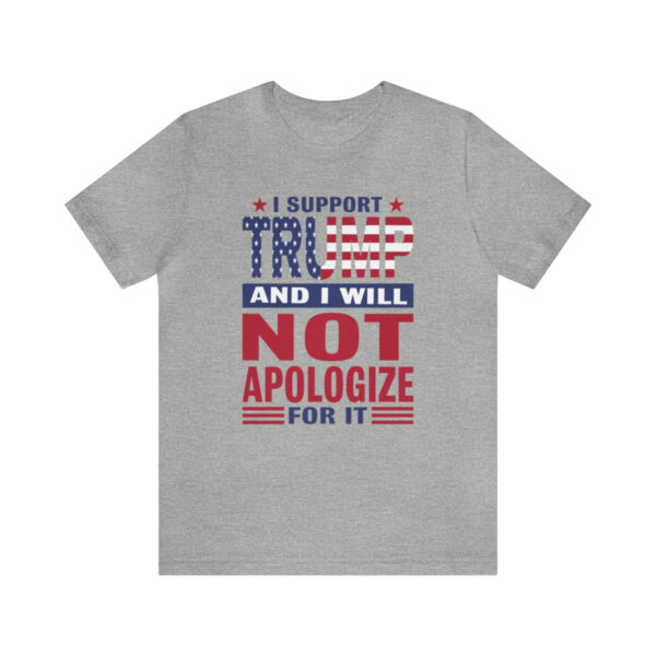 Trump 8 - I support Trump shirt - Image 3