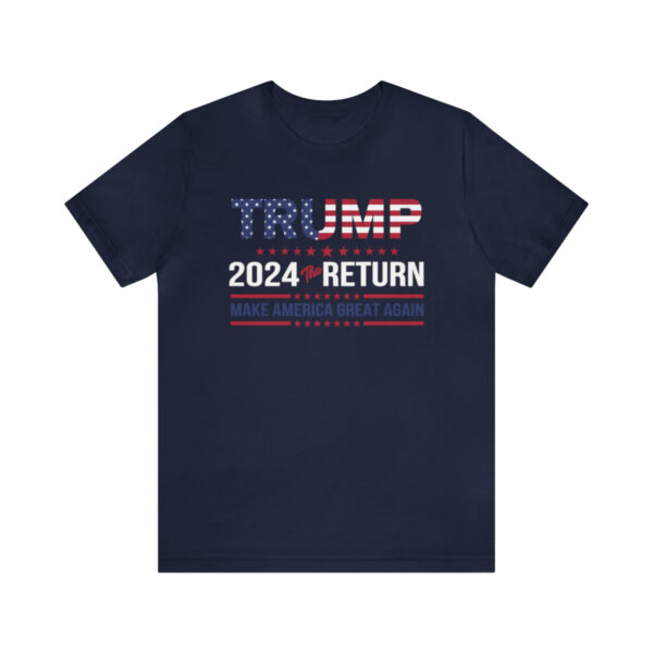 Trump 8 - Trump 2024 return shirt - Image 4