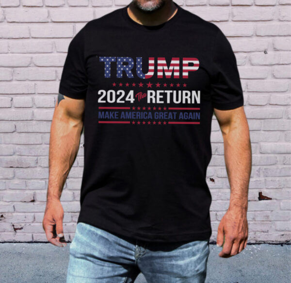 Trump 8 - Trump 2024 return shirt - Image 5