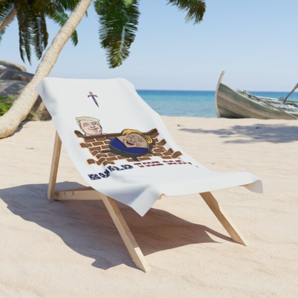 Trump 8 - Build The Wall Beach Towel