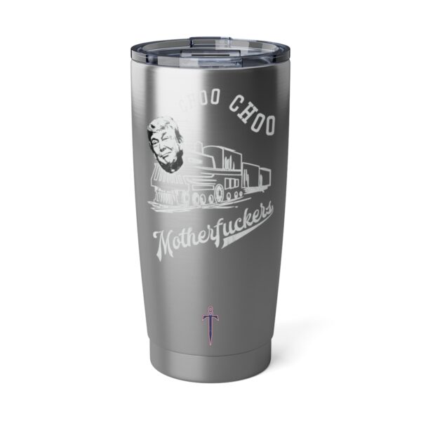 Trump 8 - Choo Choo Trump Train Vagabond 20oz Tumbler - Image 2