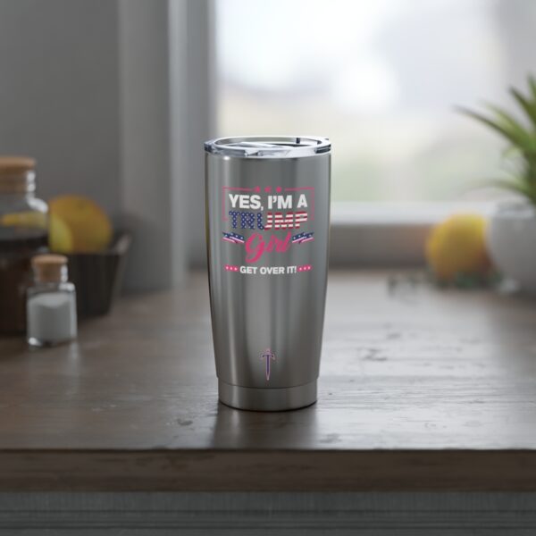 Trump 8 - Yes I'm A Trump Girl Vagabond 20oz Tumbler