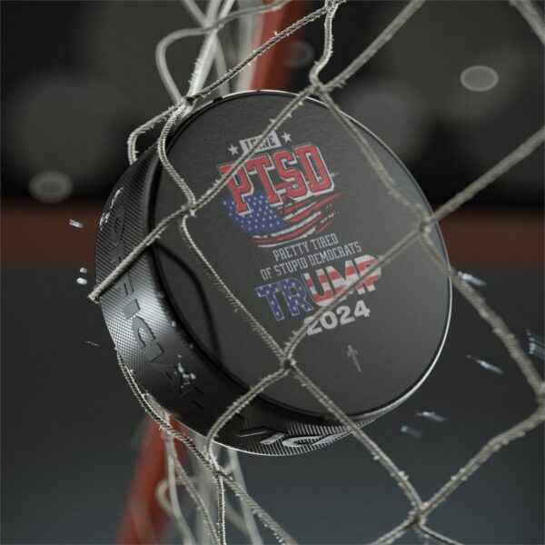 Trump 8 - PTSD Hockey Puck - Image 4