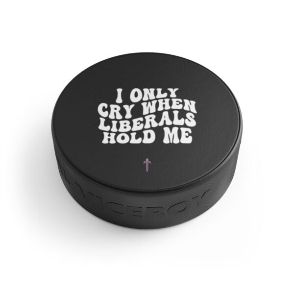 Trump 8 - I Only Cry White Text Hockey Puck - Image 3