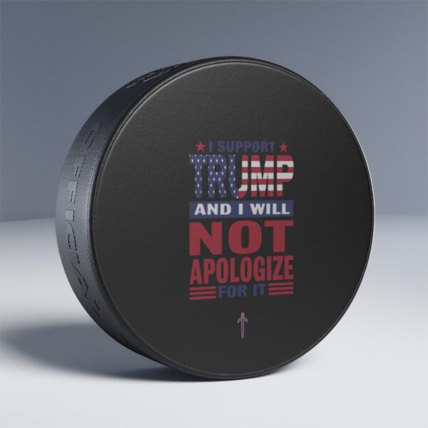 Trump 8 - I Support Trump Hockey Puck