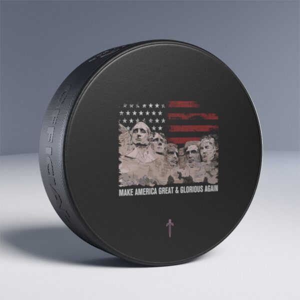 Trump 8 - Make America Great & Glorious Again Hockey Puck