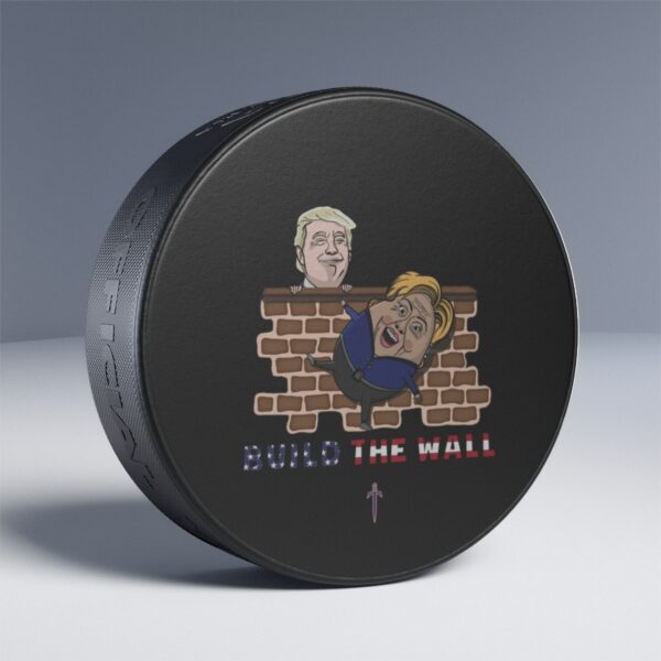 Trump 8 - Build The Wall Hockey Puck