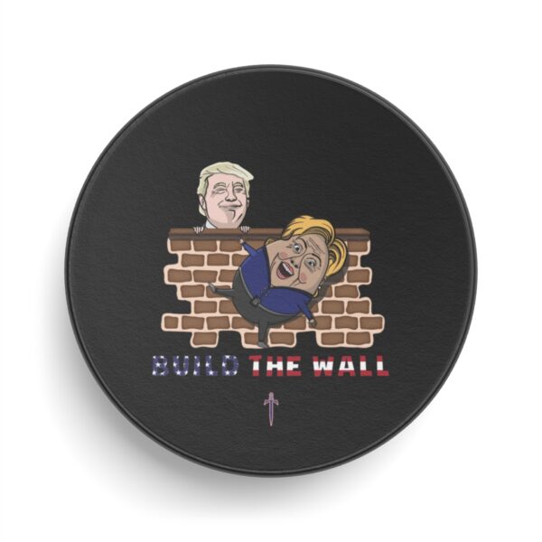 Trump 8 - Build The Wall Hockey Puck - Image 2