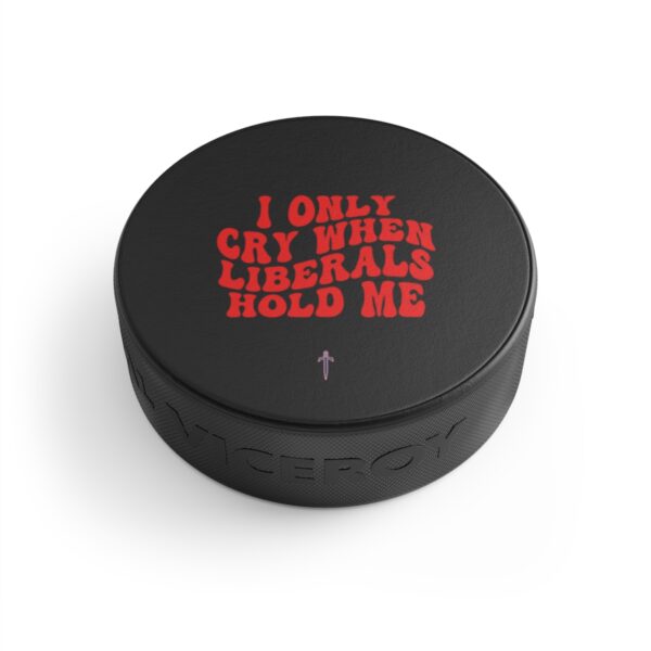 Trump 8 - I Only Cry Red Text Hockey Puck - Image 3